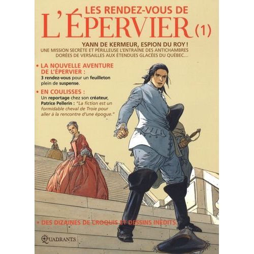Les Rendez-Vous De L'epervier Tome 1 - Yann De Kermeur, Espion Du Roy !