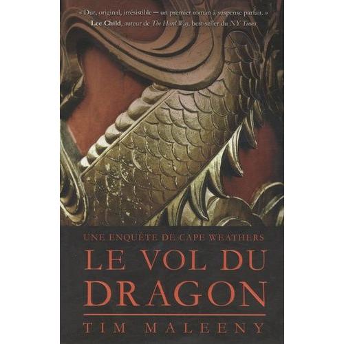 Le Vol Du Dragon - Une Enquête De Cape Weathers