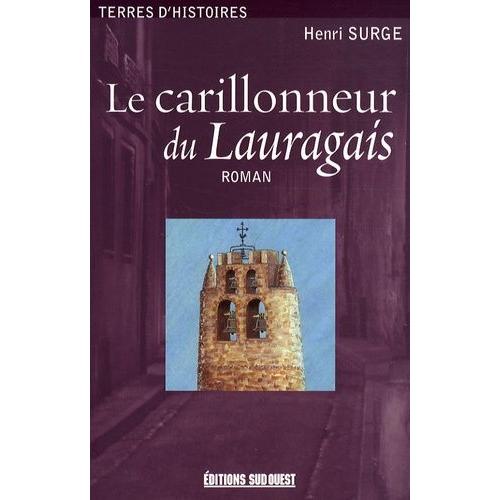 Le Carillonneur Du Lauragais