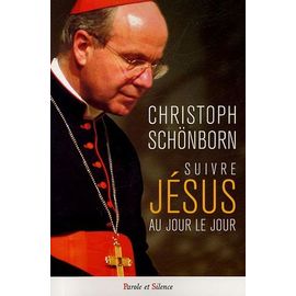 Suivre Jésus Au Jour Le Jour