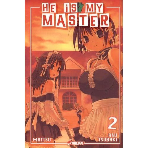 He Is My Master - Tome 2