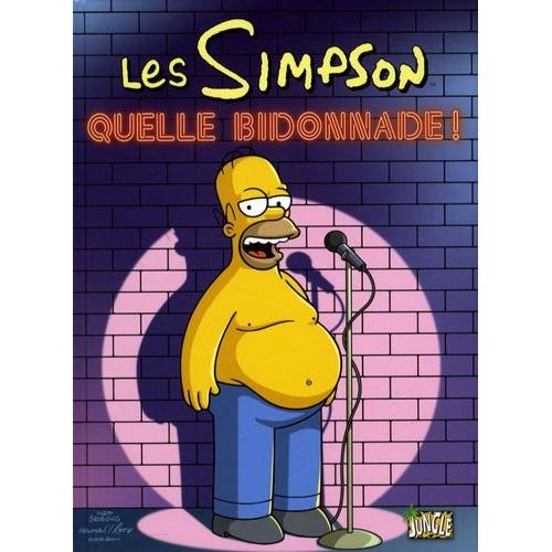 Les Simpson Tome 3 - Quelle Bidonnade ! - Où Est Maggie ? - Les Bières Boys - Homer Contre Le Papier Peint