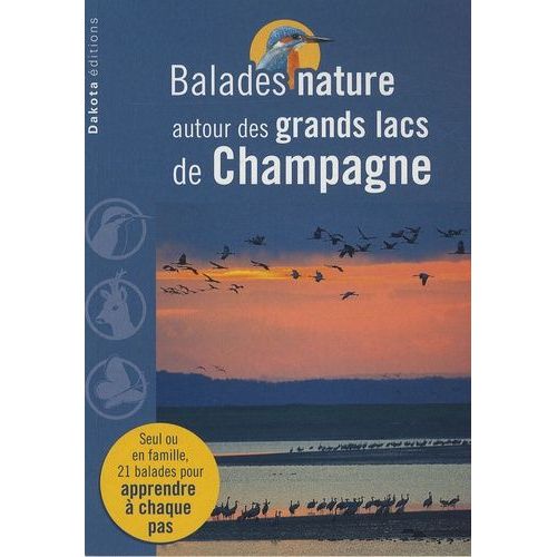 Balades Nature Autour Des Grands Lacs De Champagne