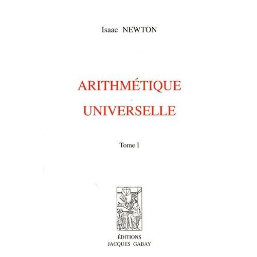 Arithmétique Universelle - 2 Volumes