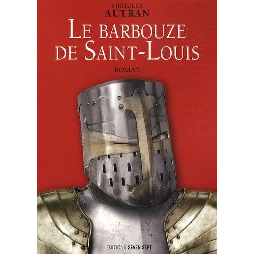 Le Barbouze De Saint-Louis