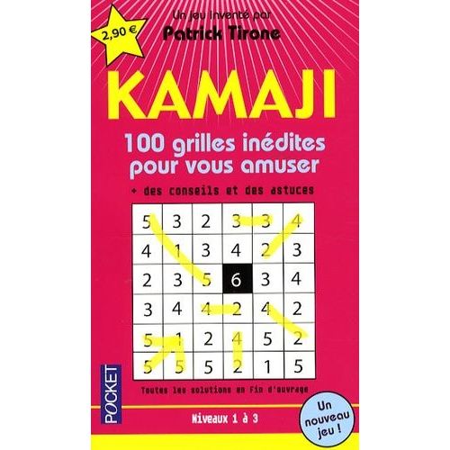 Kamaji - 100 Grilles Inédites Pour Vous Amuser, Niveaux 1 À 3