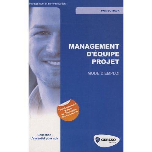 Management D'équipe De Projet - Mode D'emploi
