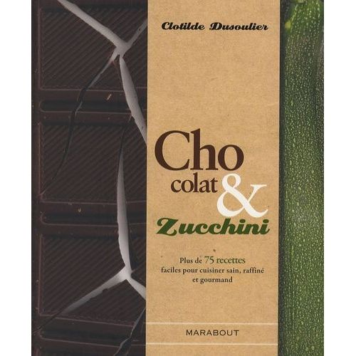 Chocolat & Zucchini