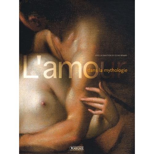L'amour Dans La Mythologie