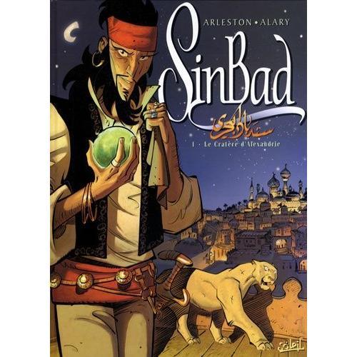 Sinbad Tome 1 - Le Cratère D'alexandrie