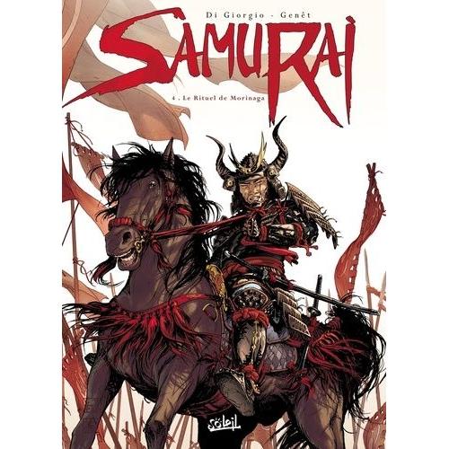 Samurai - Tome 4 : Le Rituel De Morinaga