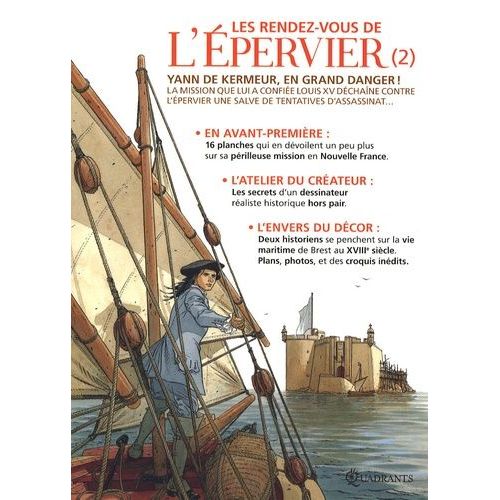 Les Rendez-Vous De L'epervier Tome 2 - Yann De Kermeur, En Grand Danger !