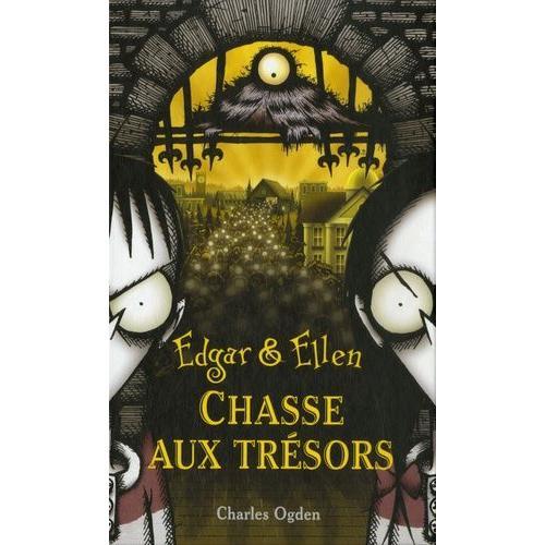 Edgar Et Ellen Tome 6 - Chasse Aux Trésors