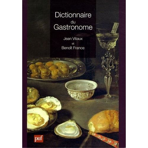 Dictionnaire Du Gastronome