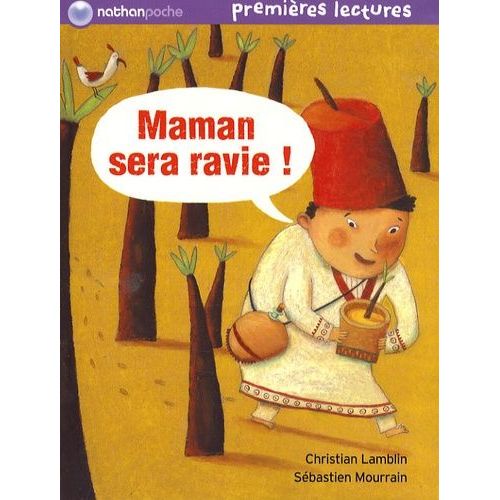 Maman Sera Ravie !