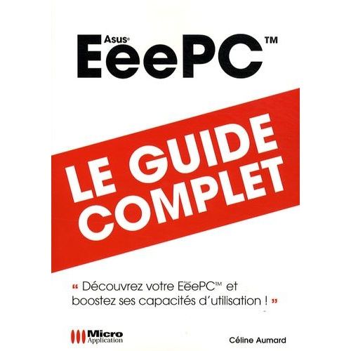 Eeepc - Le Guide Complet