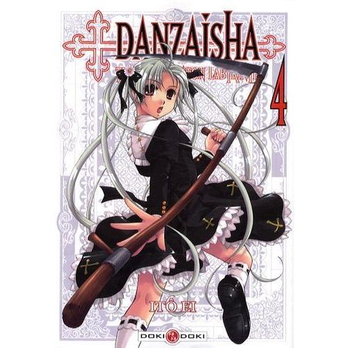 Danzaisha - Tetragrammaton Labyrinth - Tome 4