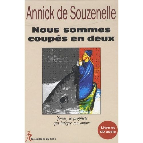 Nous Sommes Coupés En Deux - (1 Cd Audio)