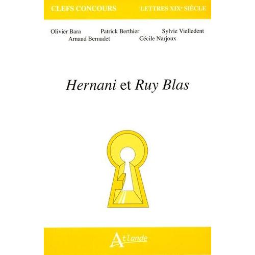Hernani Et Ruy Blas