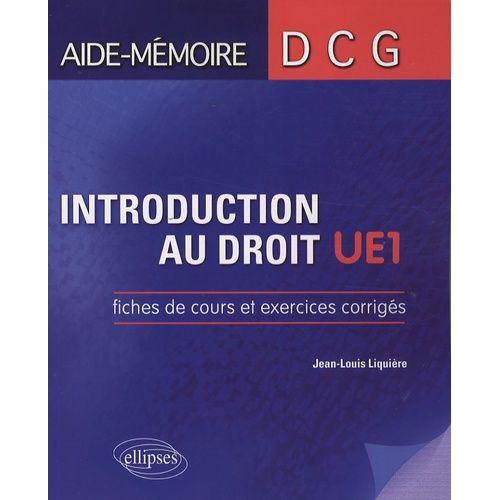 Introduction Au Droit Ue1 - Fiches De Cours Et Exercices Corrigés