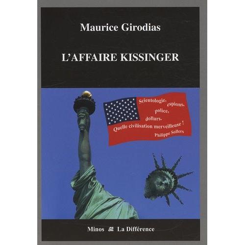 L'affaire Kissinger - Précédé De Girodias, L'insoumis