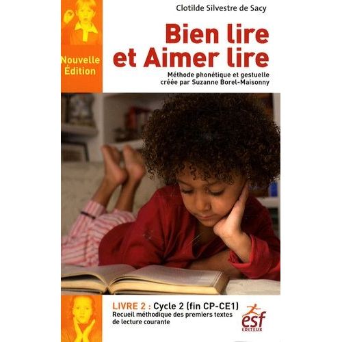 Bien Lire Et Aimer Lire - Tome 2, Cycle 2 (Cp-Ce1)