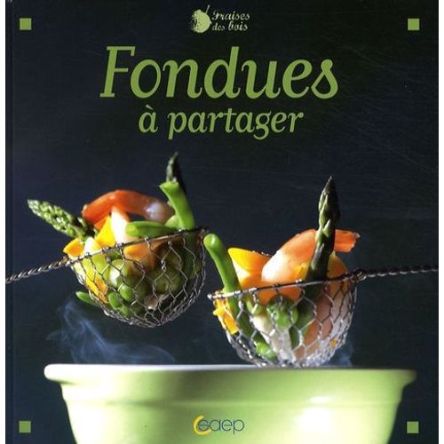 Fondues À Partager