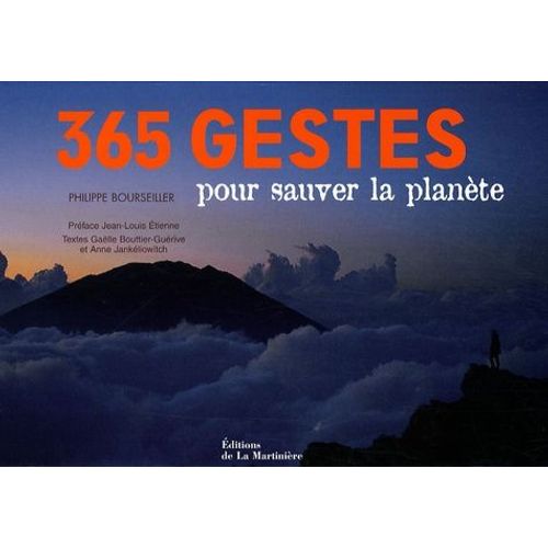 365 Gestes Pour Sauver La Planète
