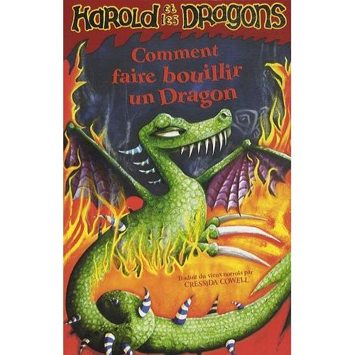 Harold Et Les Dragons Tome 5 - Comment Faire Bouillir Un Dragon