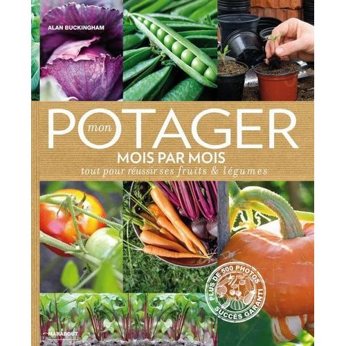 Mon Potager Mois Par Mois