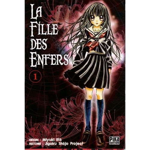 Fille Des Enfers (La) - Tome 1