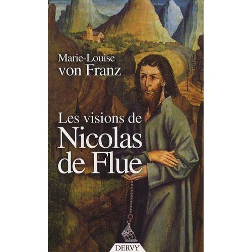 Les Visions De Nicolas De Flue