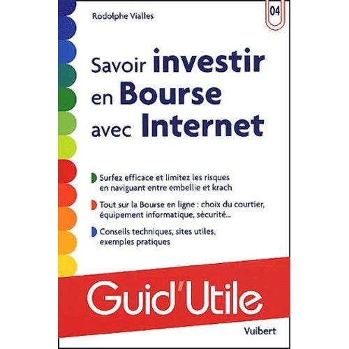 Savoir Investir En Bourse Avec Internet