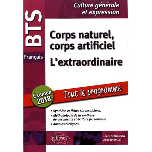 Corps Naturel, Corps Artificiel - L'extraordinaire