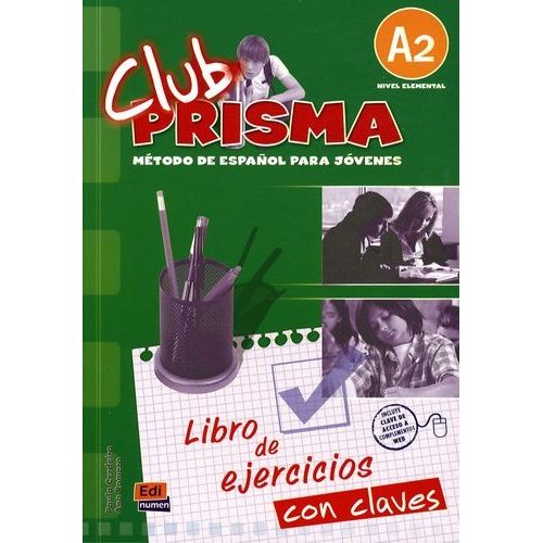 Club Prisma A2 - Metodo De Espanol Para Jovenes