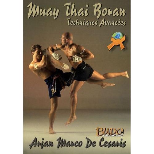 Muay Thai Boran - Techniques Avancées