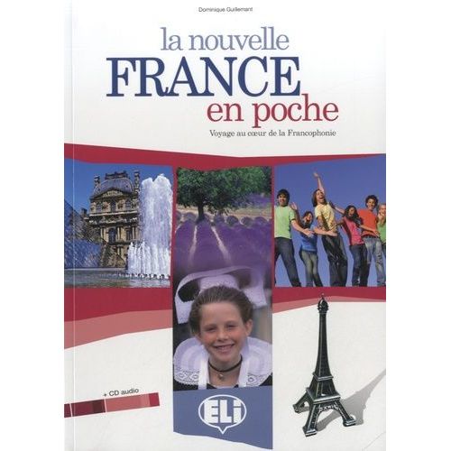La Nouvelle France En Poche - (1 Cd Audio)