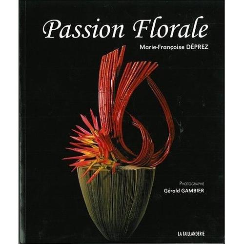 Passion Florale