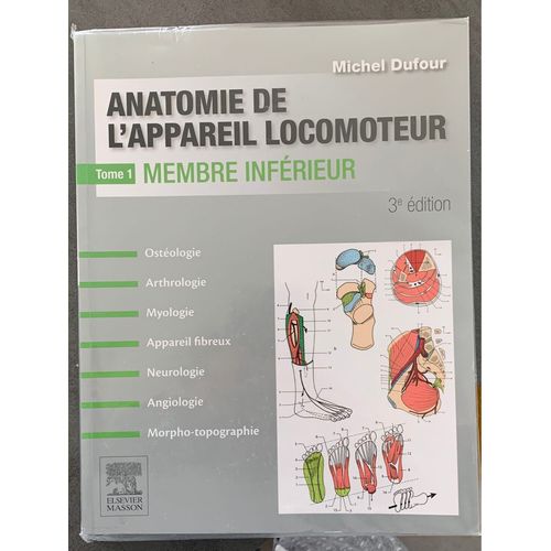 Anatomie De L'appareil Locomoteur-Tome 1 Membre Inférieur - Pack - Non Commercialise - Pack