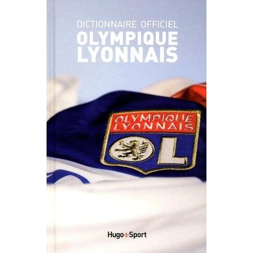 Dictionnaire Officiel Olympique Lyonnais