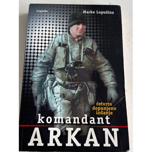 Komandant Arkan Marko Lopusina