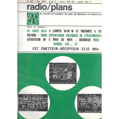 Revue Radio Plans N° 247 - 1968 - Ampli Hi Fi ...