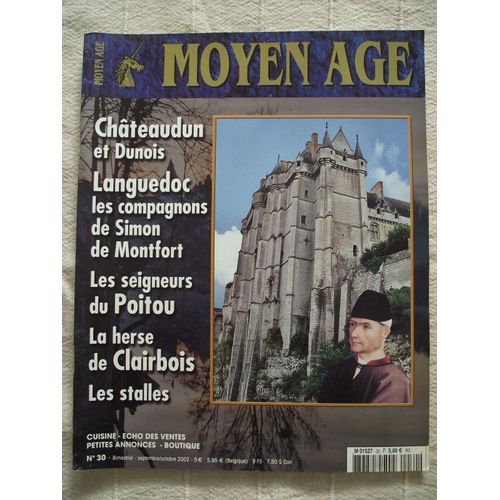 Moyen Âge # 30 Heimdal Château De Châteaudun Dunois Croisade Simon De Montfort Castelnau De Lévis Occitanie Poitou Stalle Normandie
