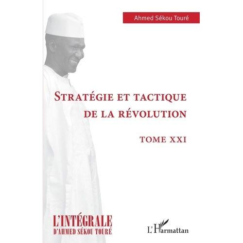 Stratégie Et Tactique De La Révolution