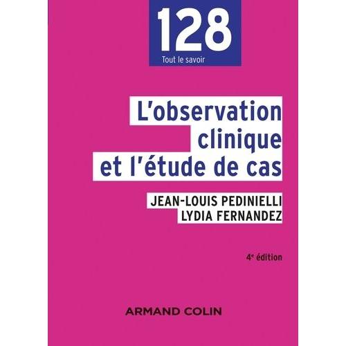 L'observation Clinique Et L'étude De Cas