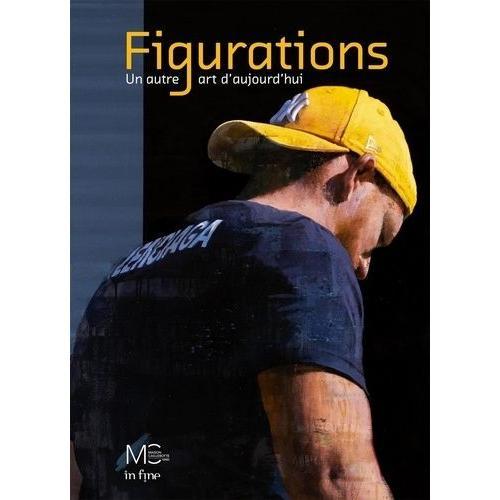 Figurations - Un Autre Art D'ajourd'hui