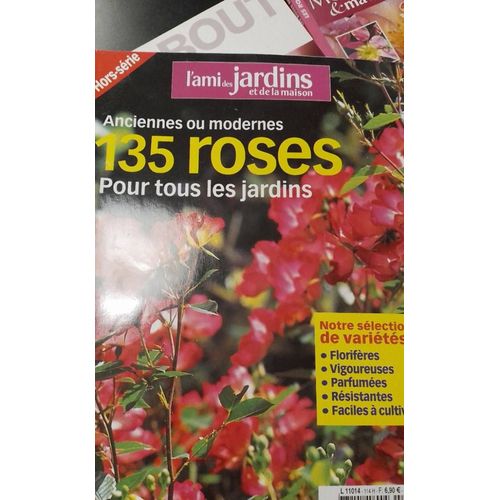 135 Roses Pour Tous Les Jardins