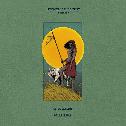 Jetson,Fatso & Dali's Llama - Legends Of The Desert: Vol.3 [Compact Discs]