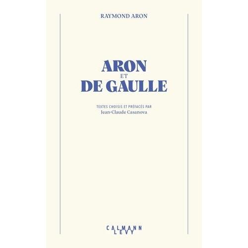 Aron Et De Gaulle
