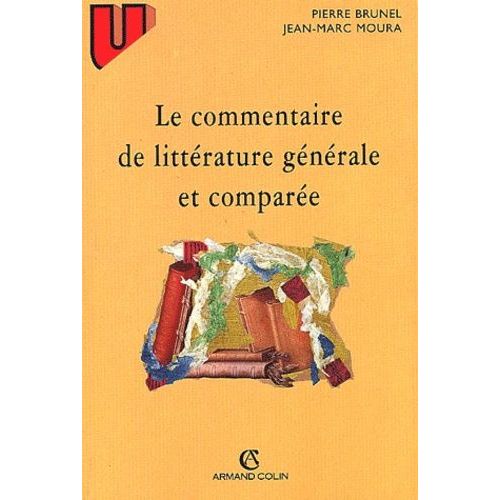Le Commentaire De Littérature Générale Et Comparée